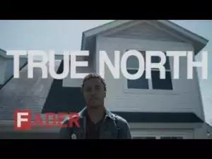 Video: Allan Kingdom - True North [Documentary]